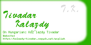 tivadar kalazdy business card